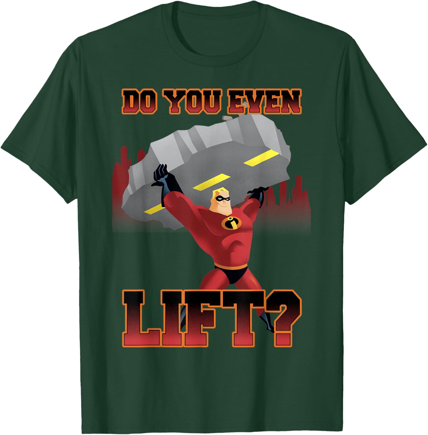 Disney Pixar The Incredibles Mr. Incredible Do You Even Lift T-Shirt - T-Shirt | Forest