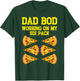 Dad Bod Working On My Six Pack Funny Pizza Fathers Day Humor T-Shirt - T-Shirt | Forest
