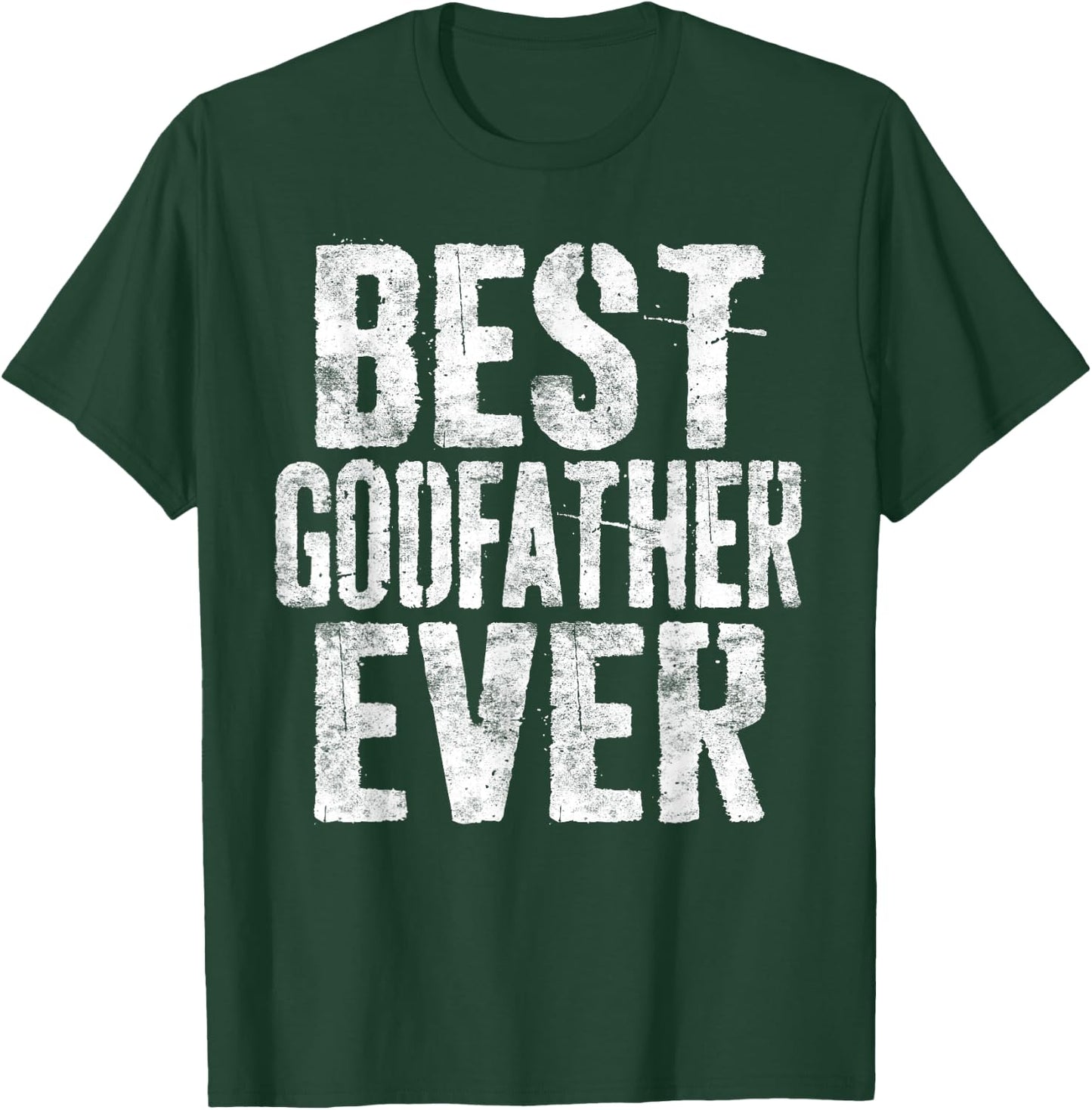 Best Godfather Ever Shirt Men Fathers Day Godfather T-Shirt - T-Shirt | Forest