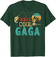 Fishing Reel Cool Gaga Father’s Day Gift Fisherman Gaga T-Shirt - T-Shirt | Forest