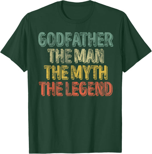 Godfather The Man The Myth The Legend Shirt Father's Day T-Shirt - T-Shirt | Forest