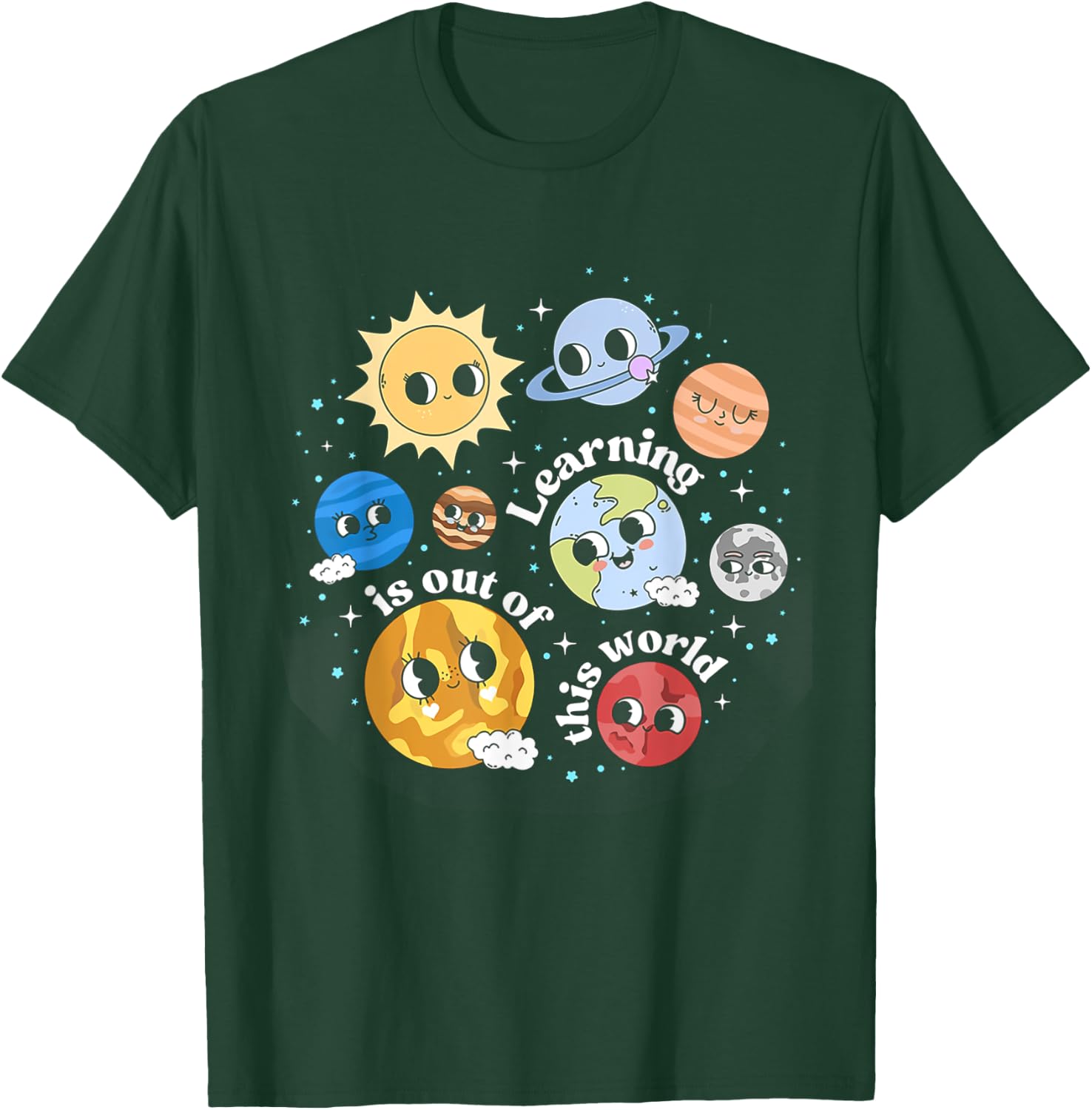 Solar System Learning Is Out Of This World Science Teacher Men Women Kids T-Shirt - T-Shirt | Forest