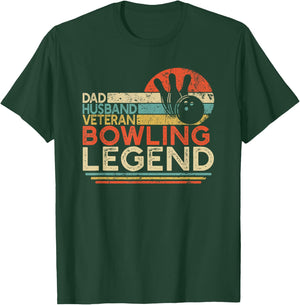 Dad Husband Veteran Bowling Legend Retired Military Bowler T-Shirt - T-Shirt | Forest