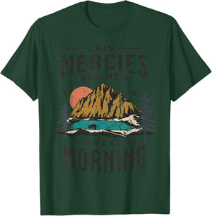His Mercies Are New Every Morning Christian Scripture Jesus T-Shirt - T-Shirt | Forest
