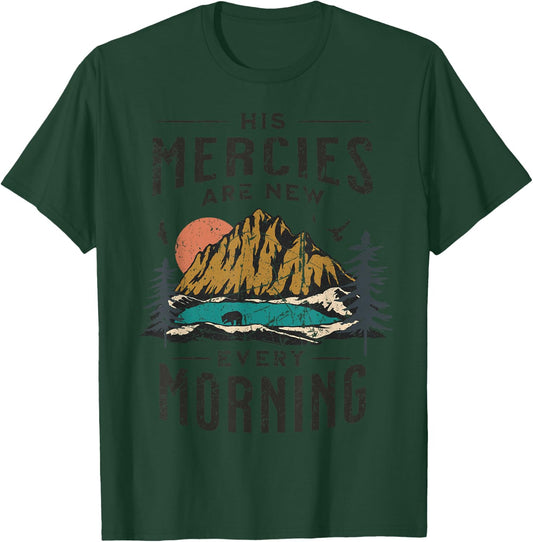 His Mercies Are New Every Morning Christian Scripture Jesus T-Shirt - T-Shirt | Forest