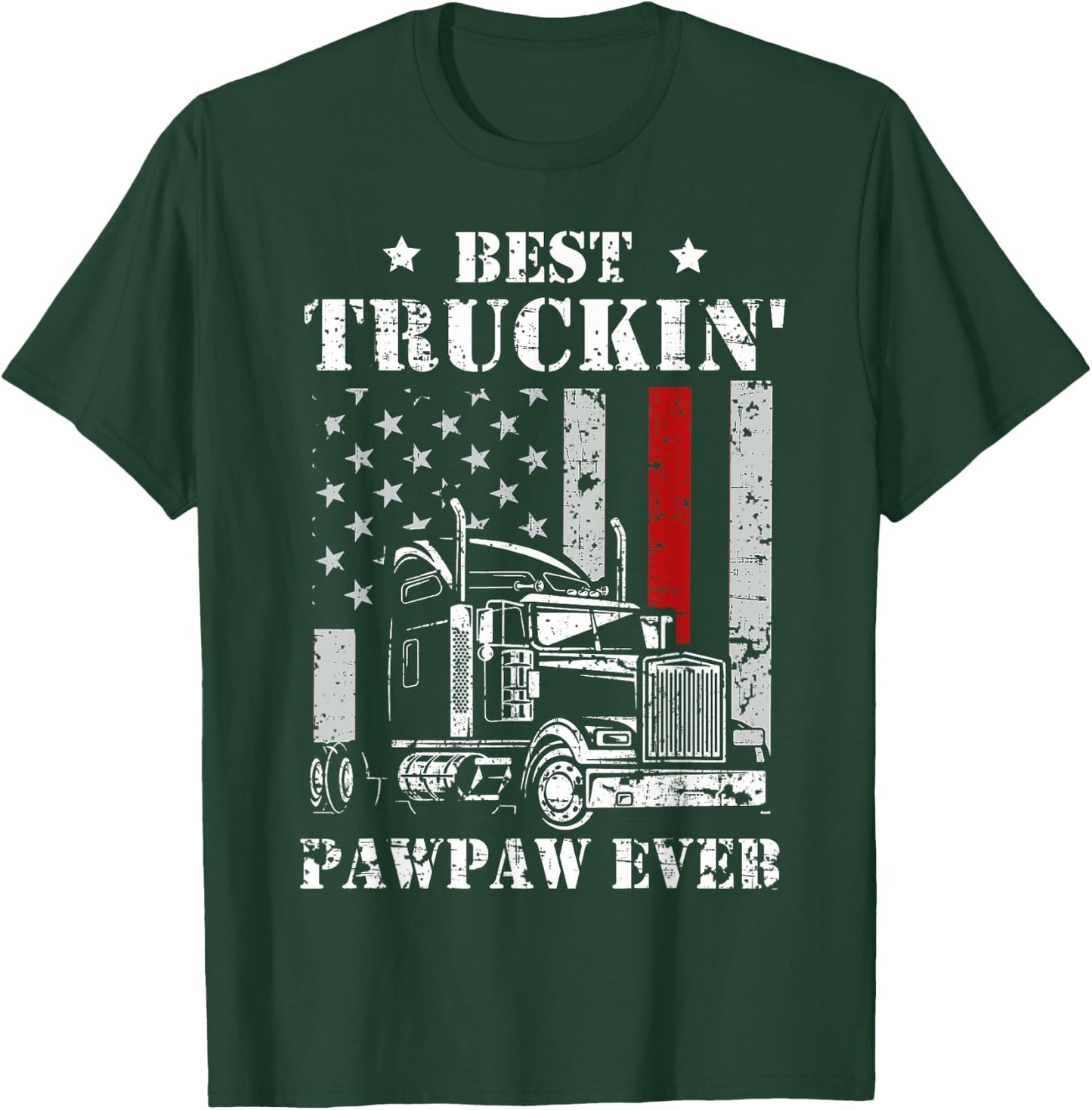 Best Truckin' Pawpaw Ever Flag Father's Day T-Shirt - T-Shirt | Forest