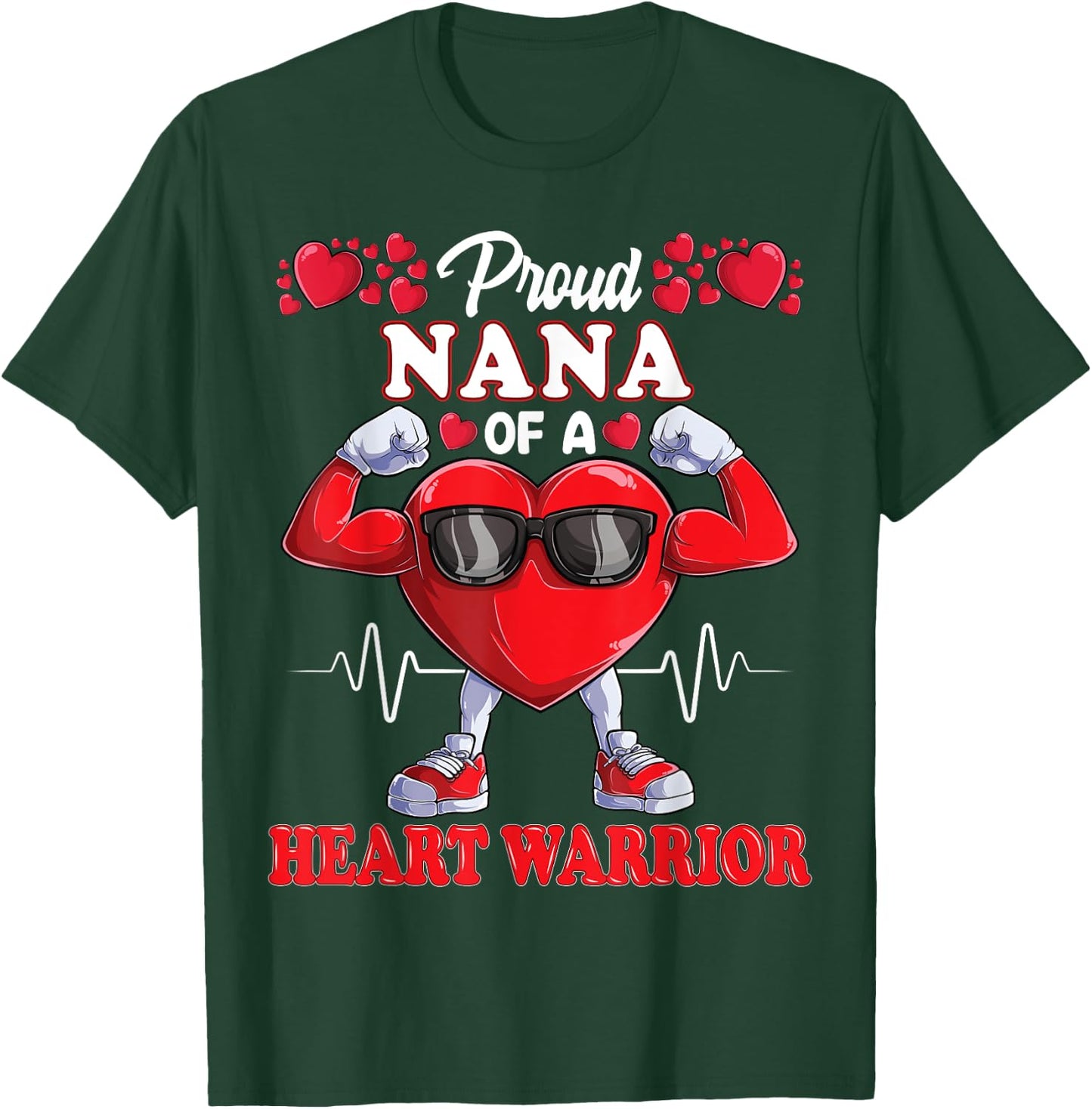 Proud Nana of a Heart Warrior CHD Awareness T-Shirt - T-Shirt | Forest