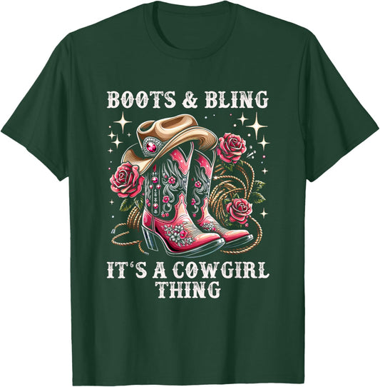 Rodeo Girls Women Cowboy Boots And Bling Its A Cowgirl Thing T-Shirt - T-Shirt | Forest