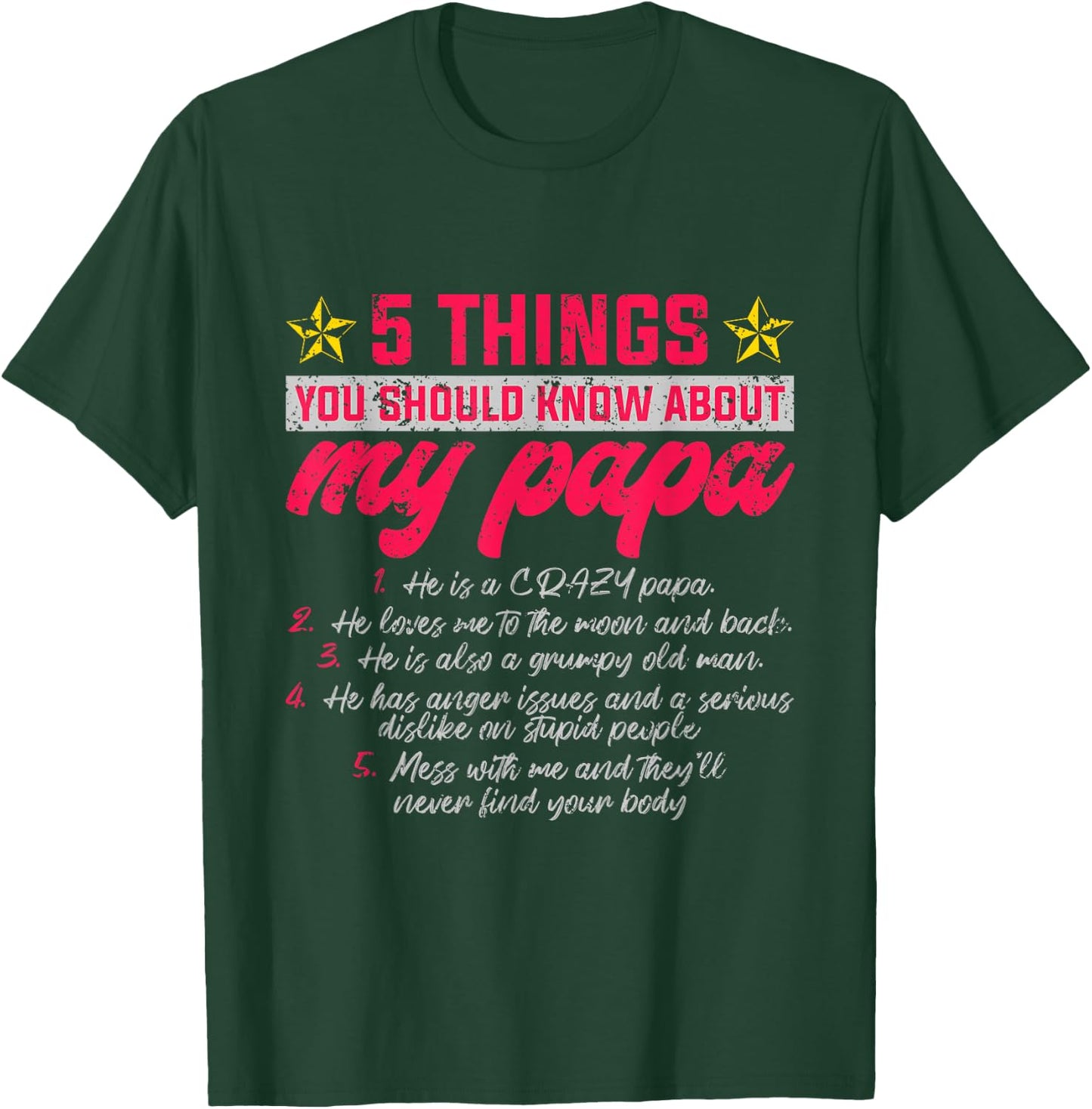 5 Thing You Should Know About My Papa Father T-Shirt - T-Shirt | Forest