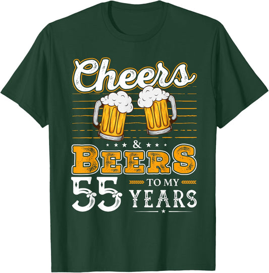 Funny Cheers And Beers To My 55 Years 55th Birthday T-Shirt - T-Shirt | Forest
