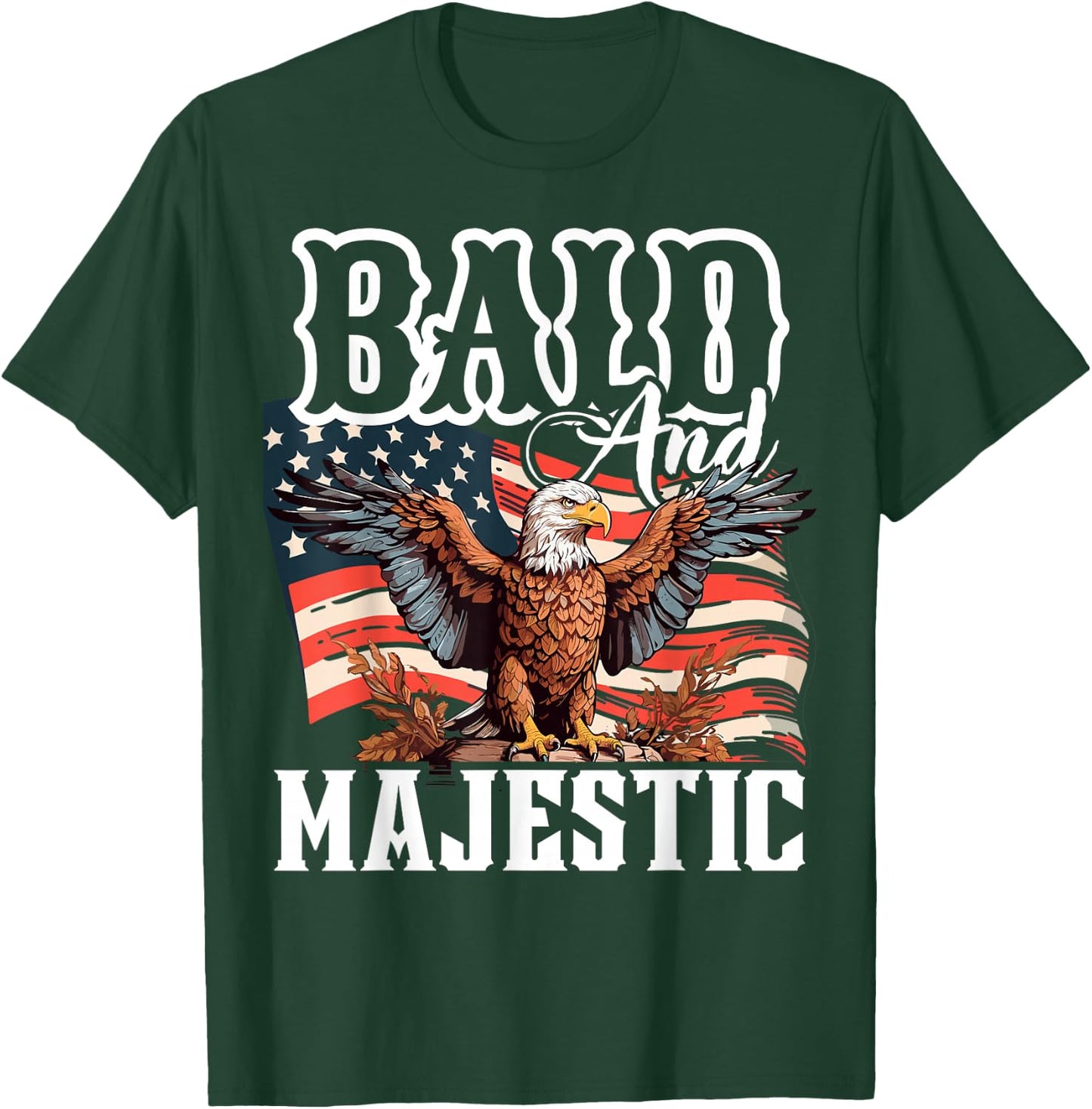 Bald and Majestic, Funny for Bald People T-Shirt - T-Shirt | Forest
