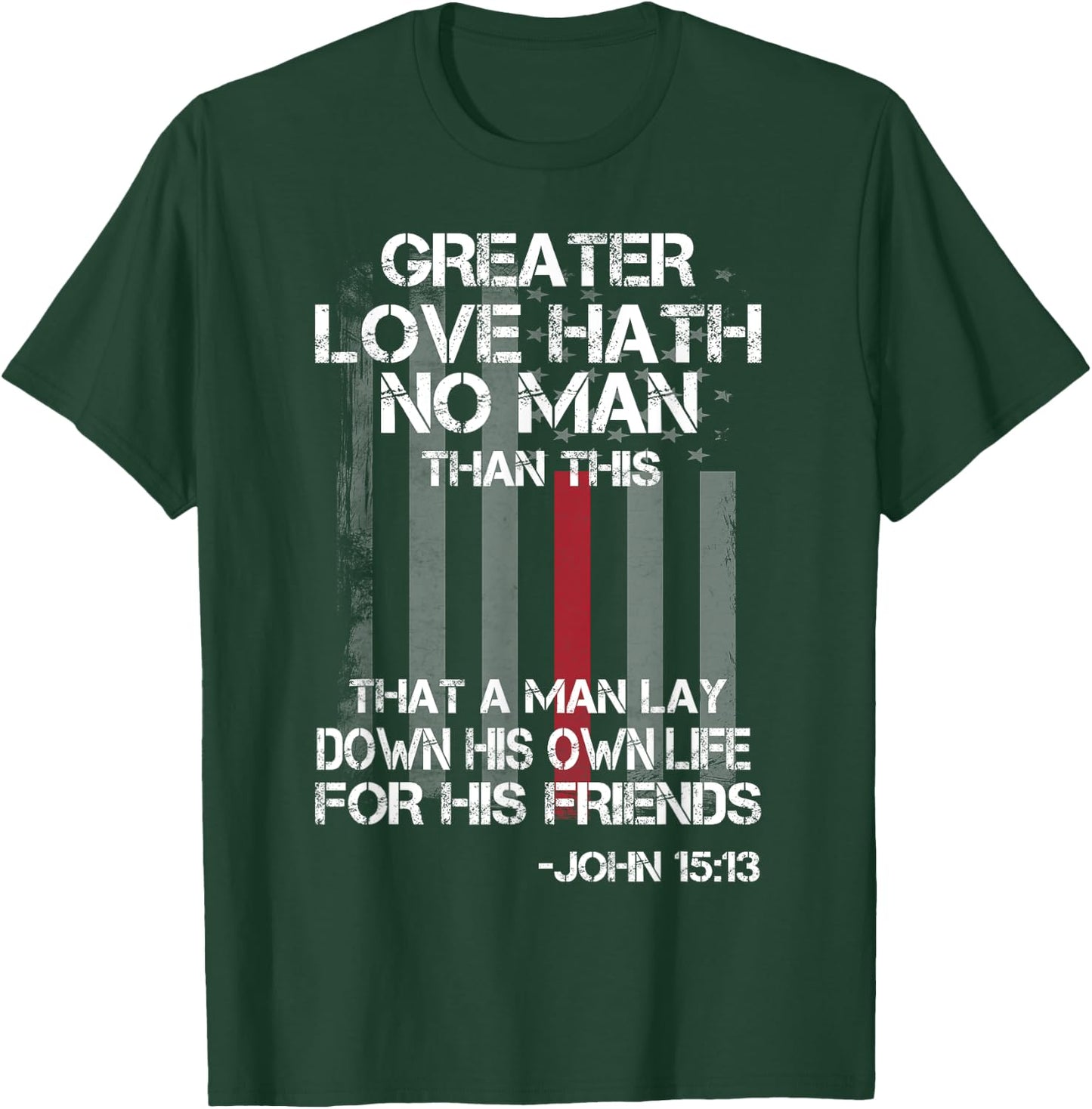 Christian Firefighter Bible Quote Shirt T-Shirt - T-Shirt | Forest