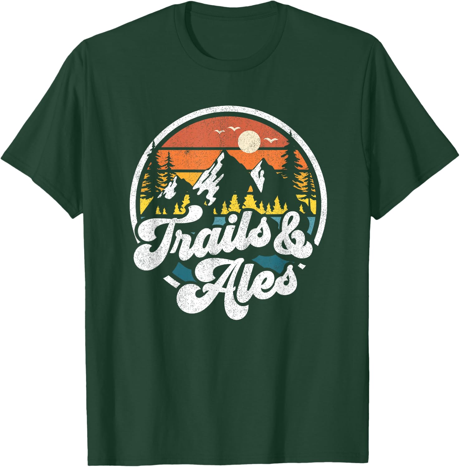 Trails and Ales Funny Hiking Camping Beer Hiker Runner Gift T-Shirt - T-Shirt | Forest