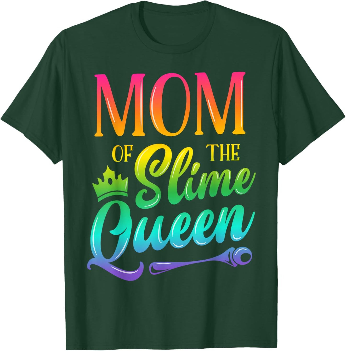 Mom Of The Slime Queen Birthday Party Family Matching Outfit T-Shirt - T-Shirt | Forest