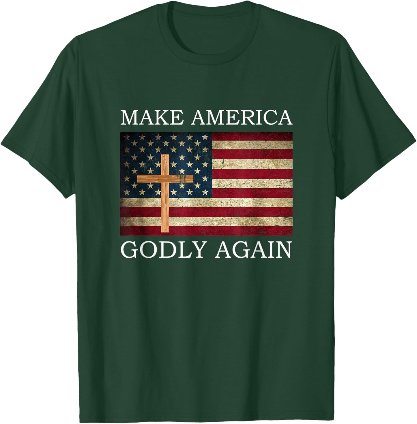 Make America Godly Again American Flag Cross Jesus T-Shirt - T-Shirt | Forest