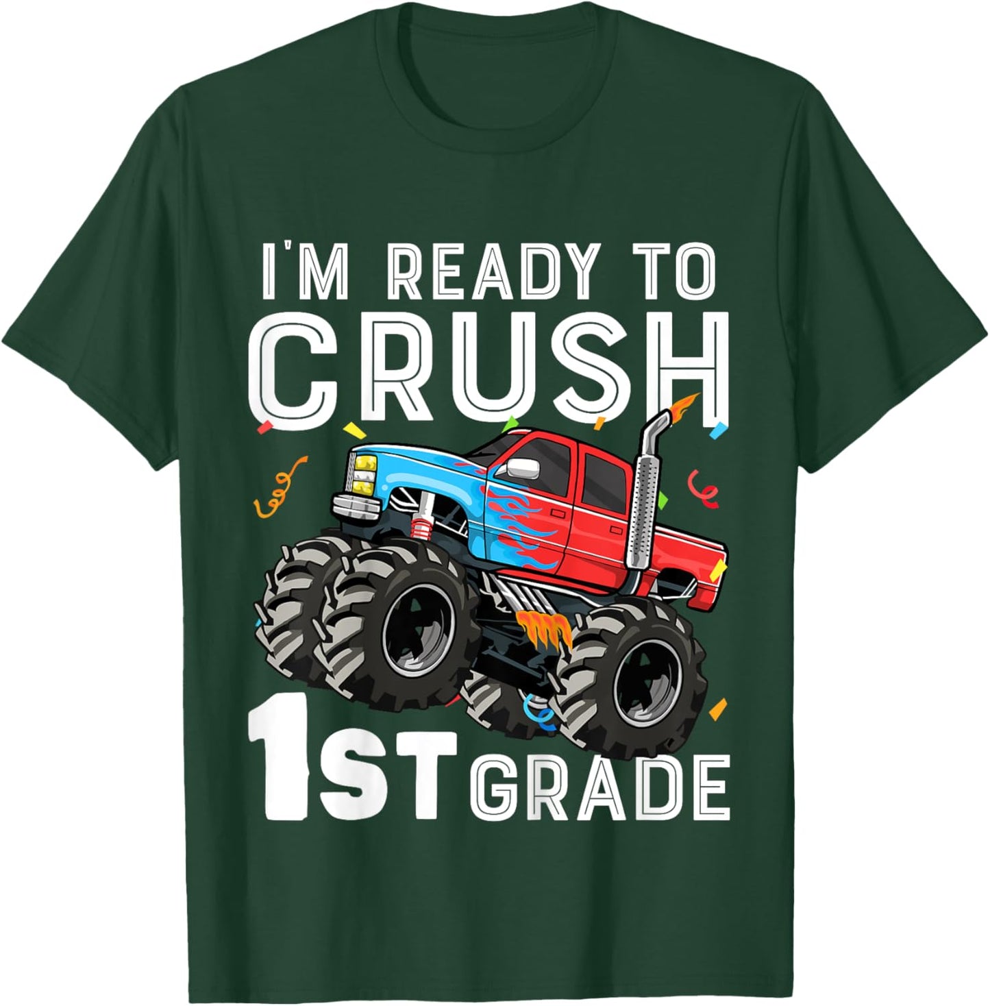 Kids First Day of First Grade I'm Ready To Crush 1st Grade Boys T-Shirt - T-Shirt | Forest