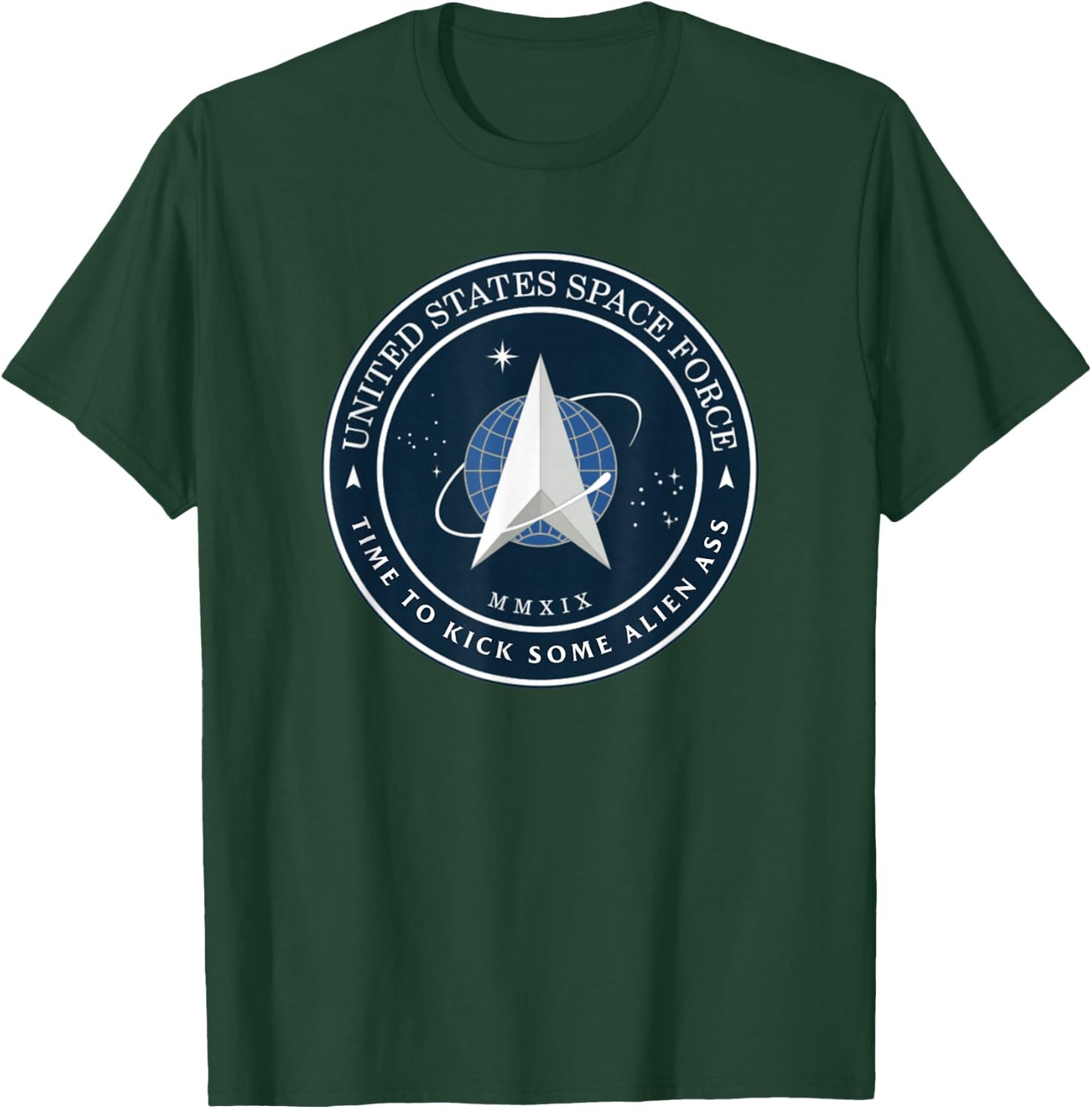 United States Space Force Logo Time To Kick Some Alien Ass T-Shirt - T-Shirt | Forest