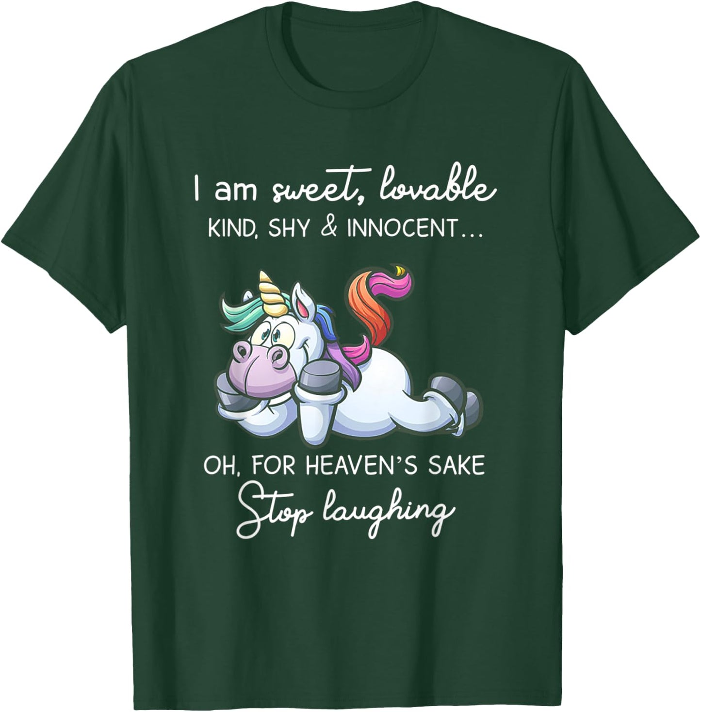 Unicorn I'm Sweet Lovable Kind Shy & Innocent T-Shirt - T-Shirt | Forest