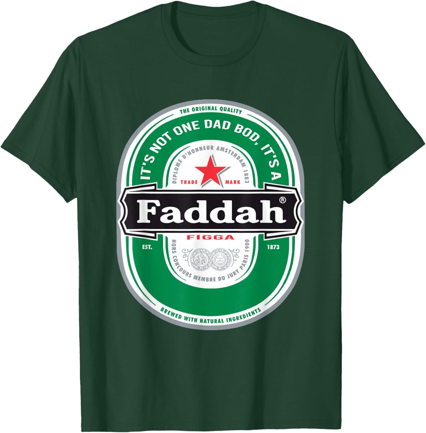 Funny Fathers Day Dad Bod Hawaiian Hawaii Pidgin Heine Beer T-Shirt - T-Shirt | Forest