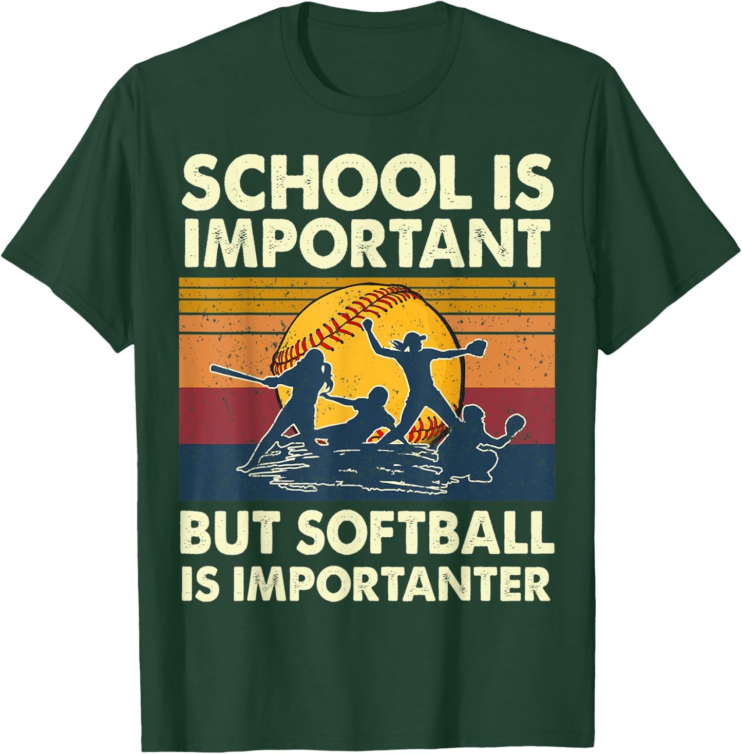 School Is Important But Softball Is Importanter Funny Player T-Shirt - T-Shirt | Forest
