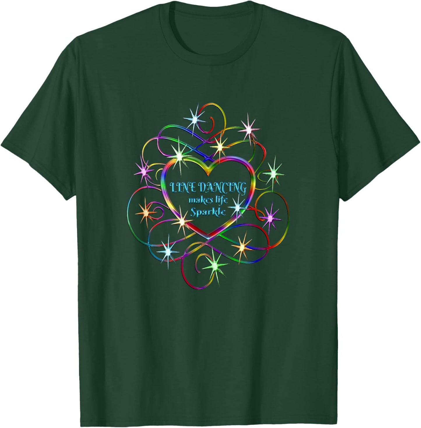 Line Dancing Makes Life Sparkle T-Shirt - T-Shirt | Forest