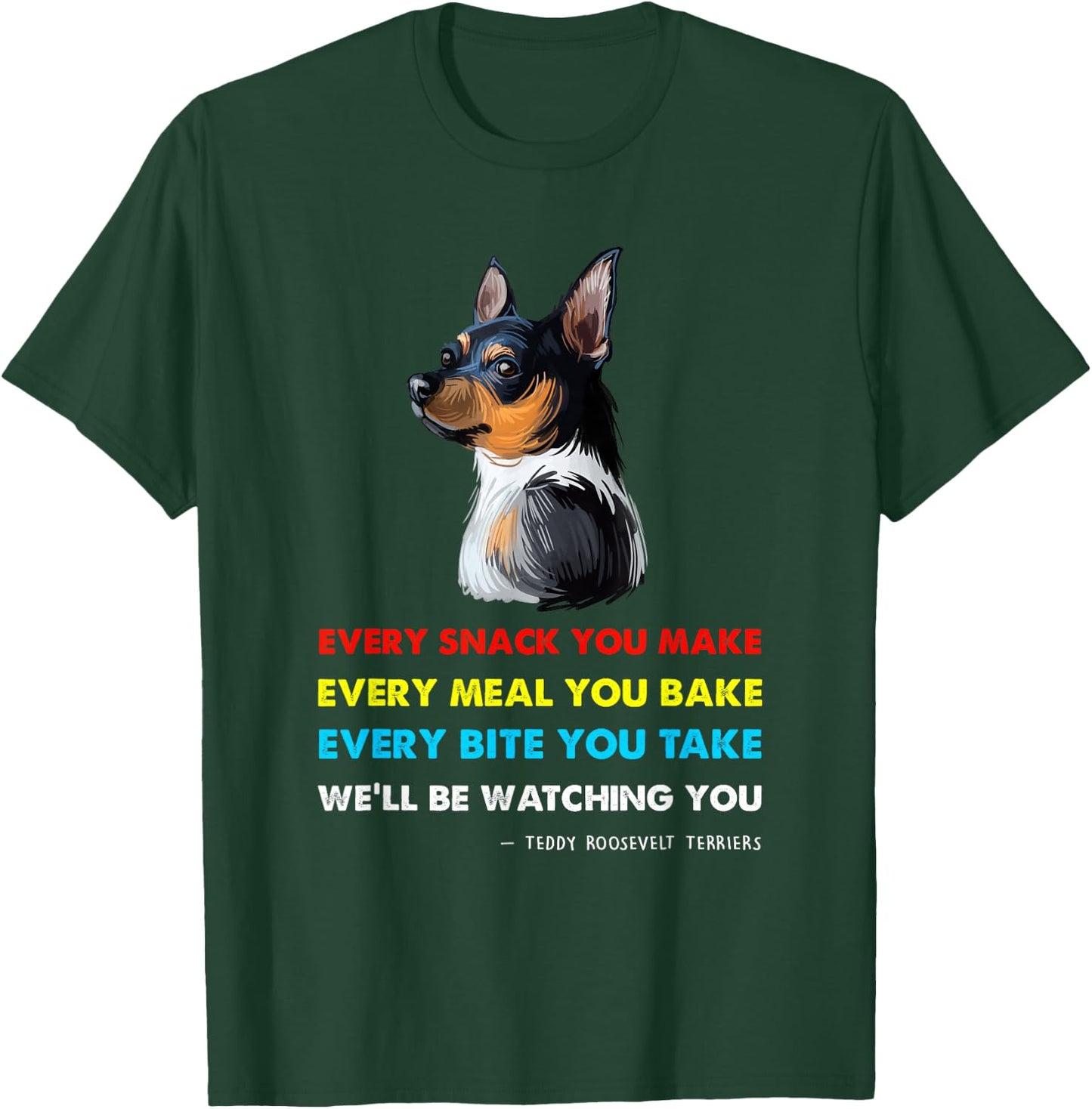 Teddy Roosevelt Terrier Dog Shirt Teddy Roosevelt Terrier T-Shirt - T-Shirt | Forest