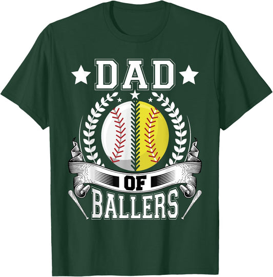 Dad of Ballers Funny Baseball Funny Dad Softball T-Shirt - T-Shirt | Forest