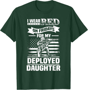 Wear Red For My Daughter On Fridays Military Design Deployed T-Shirt - T-Shirt | Forest