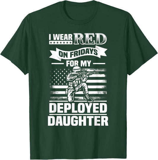 Wear Red For My Daughter On Fridays Military Design Deployed T-Shirt - T-Shirt | Forest