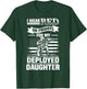 Wear Red For My Daughter On Fridays Military Design Deployed T-Shirt - T-Shirt | Forest