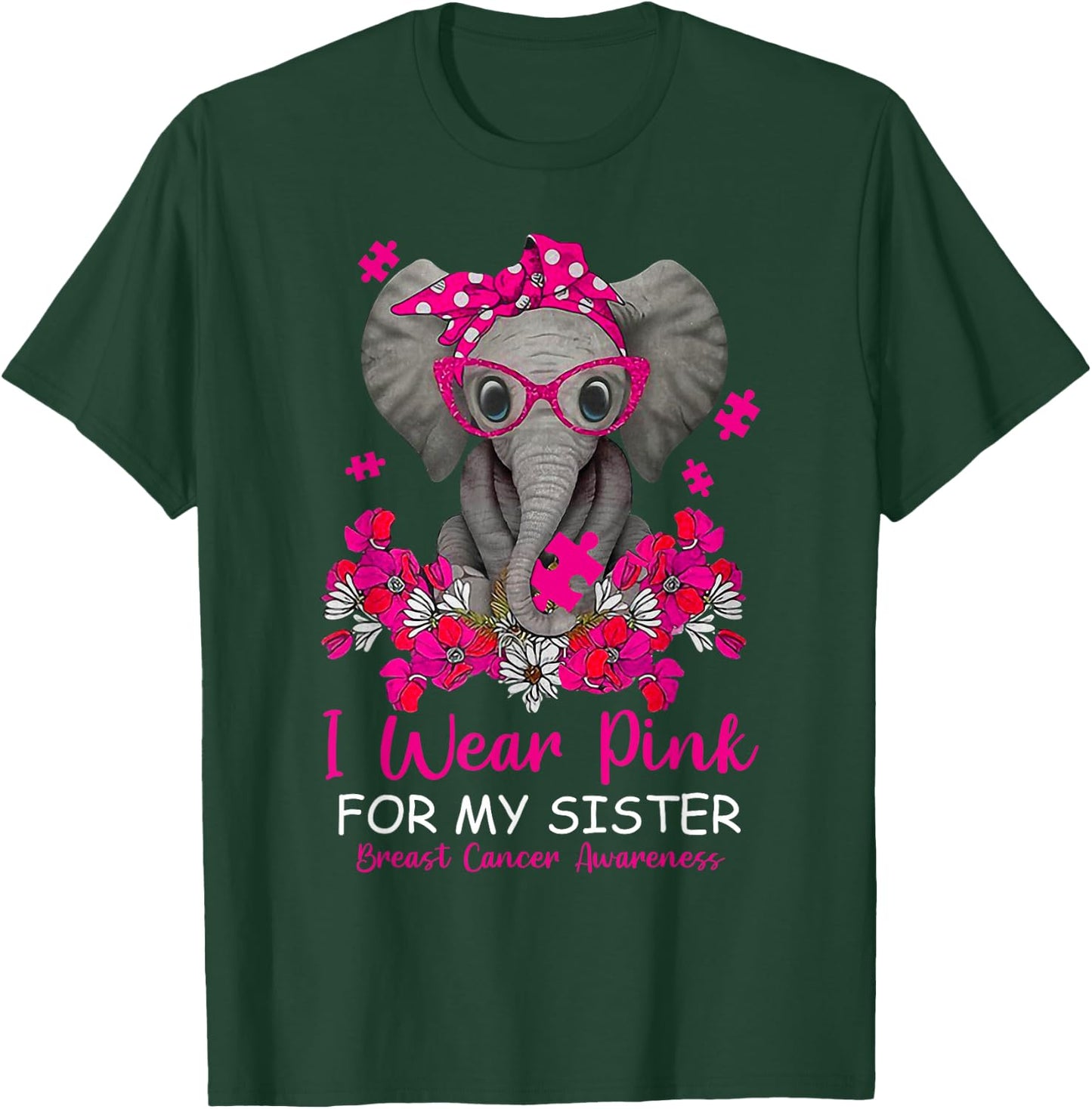 I Wear Pink For My Sister Elephant Breast Cancer Awareness T-Shirt - T-Shirt | Forest