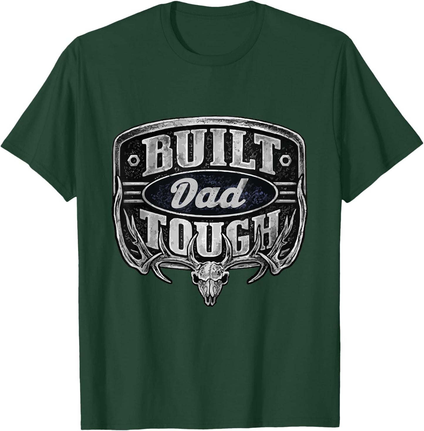 Built Dad Tough American Funny 4th Of July T-Shirt - T-Shirt | Forest
