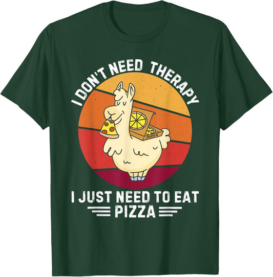 Vintage llama I Don't Need Therapy I Just Need To Eat Pizza T-Shirt - T-Shirt | Forest