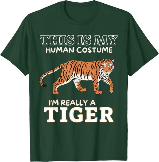 This Is My Human Costume I'm Really A Tiger Funny Halloween T-Shirt - T-Shirt | Forest