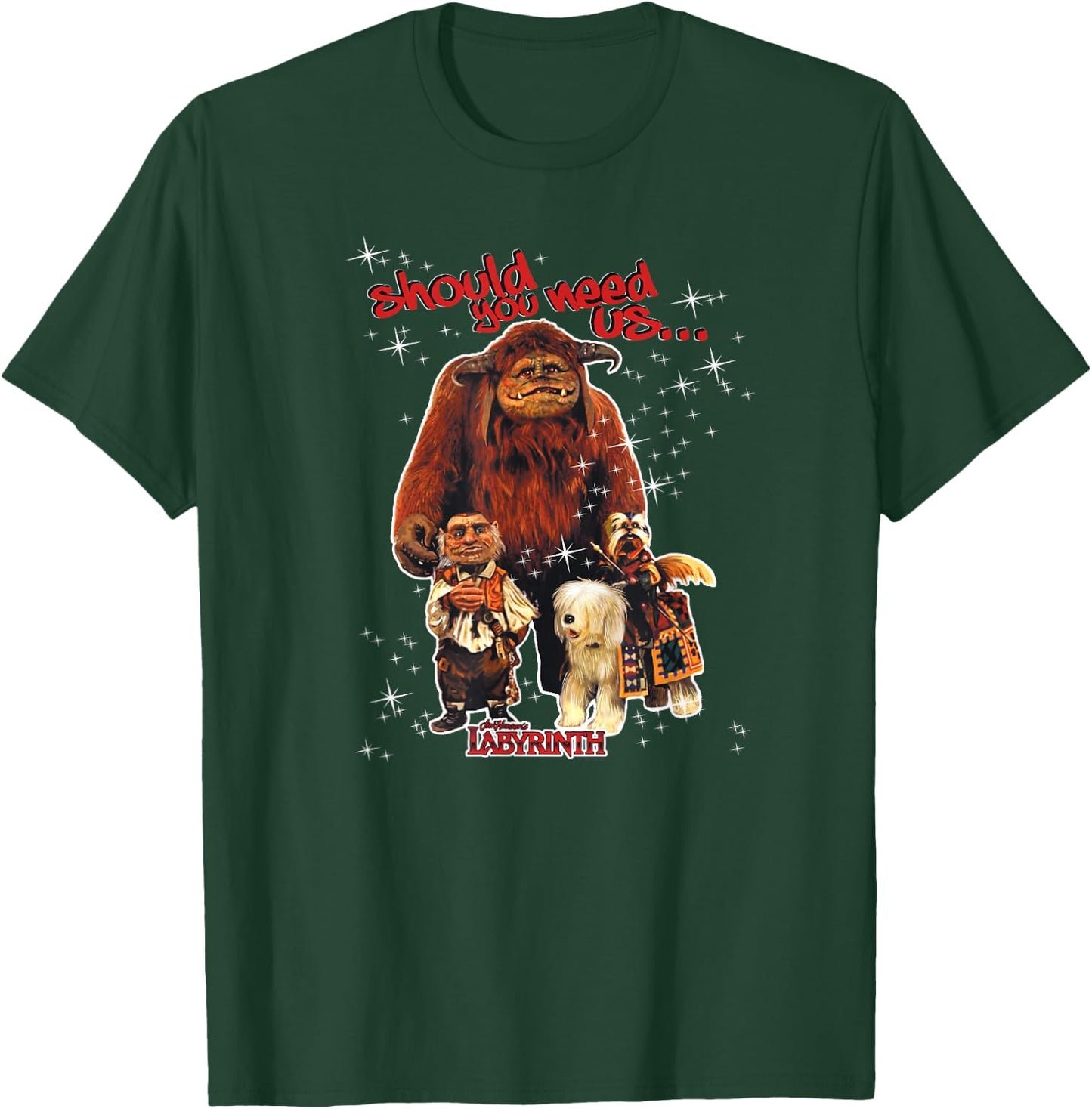 Labyrinth Should You Need Us T-Shirt - T-Shirt | Forest