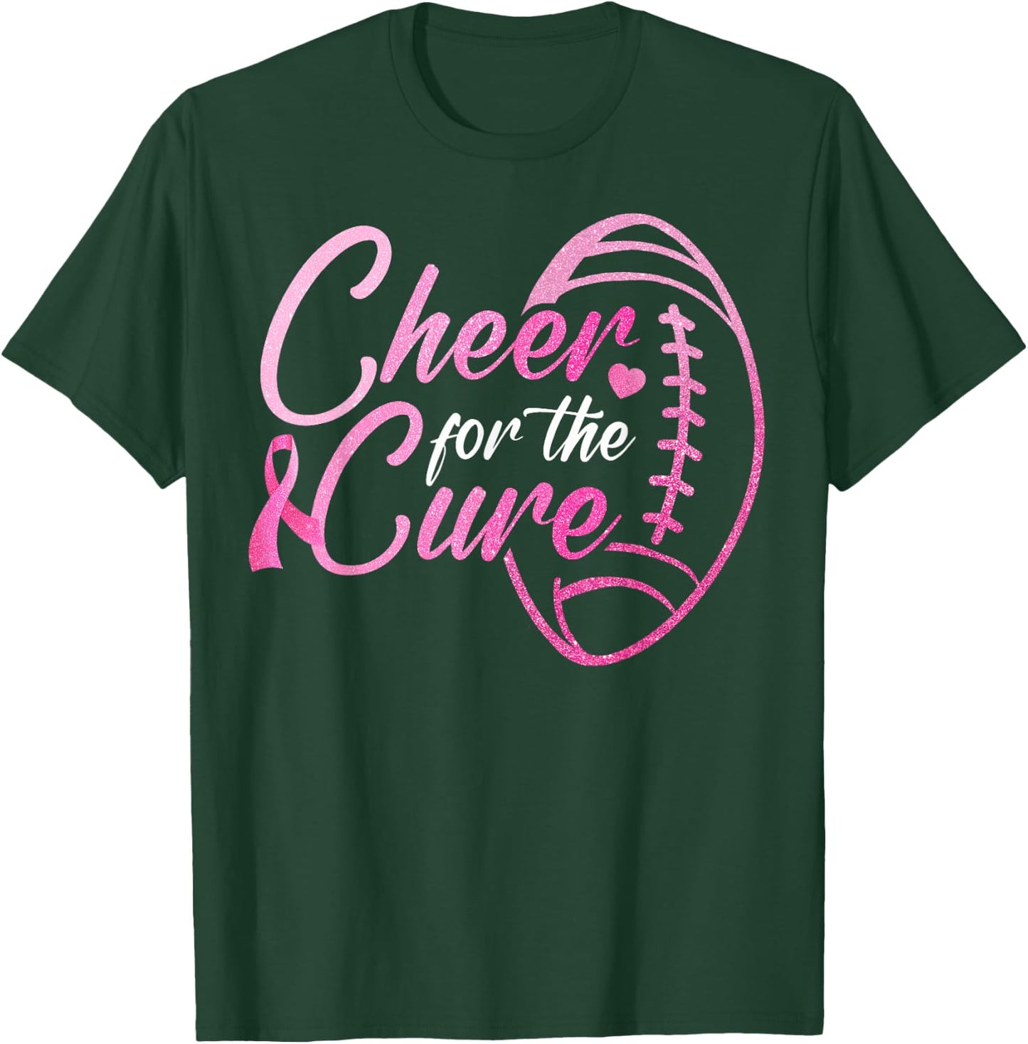 Cheer For The Cure Football Fan Breast Cancer Awareness T-Shirt - T-Shirt | Forest
