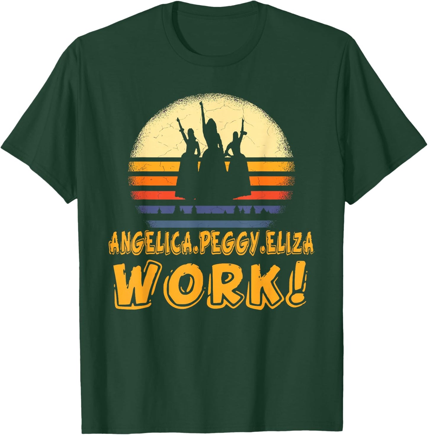 Vintage Angelica, Eliza And Peggy Work Retro style T-Shirt - T-Shirt | Forest