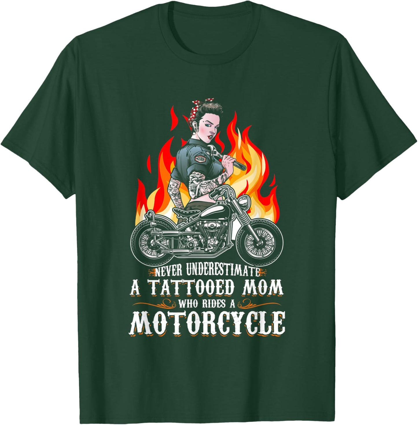 Never Underestimate A Tattooed Mom Motorcycle Biker Mom T-Shirt - T-Shirt | Forest