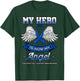 My Hero Is Now My Angel Colorectal Cancer CRC Awareness T-Shirt - T-Shirt | Forest