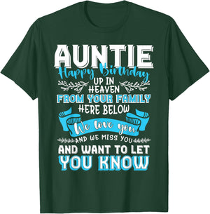 Happy Birthday to My Auntie in Heaven Lost Auntie Memorial T-Shirt - T-Shirt | Forest
