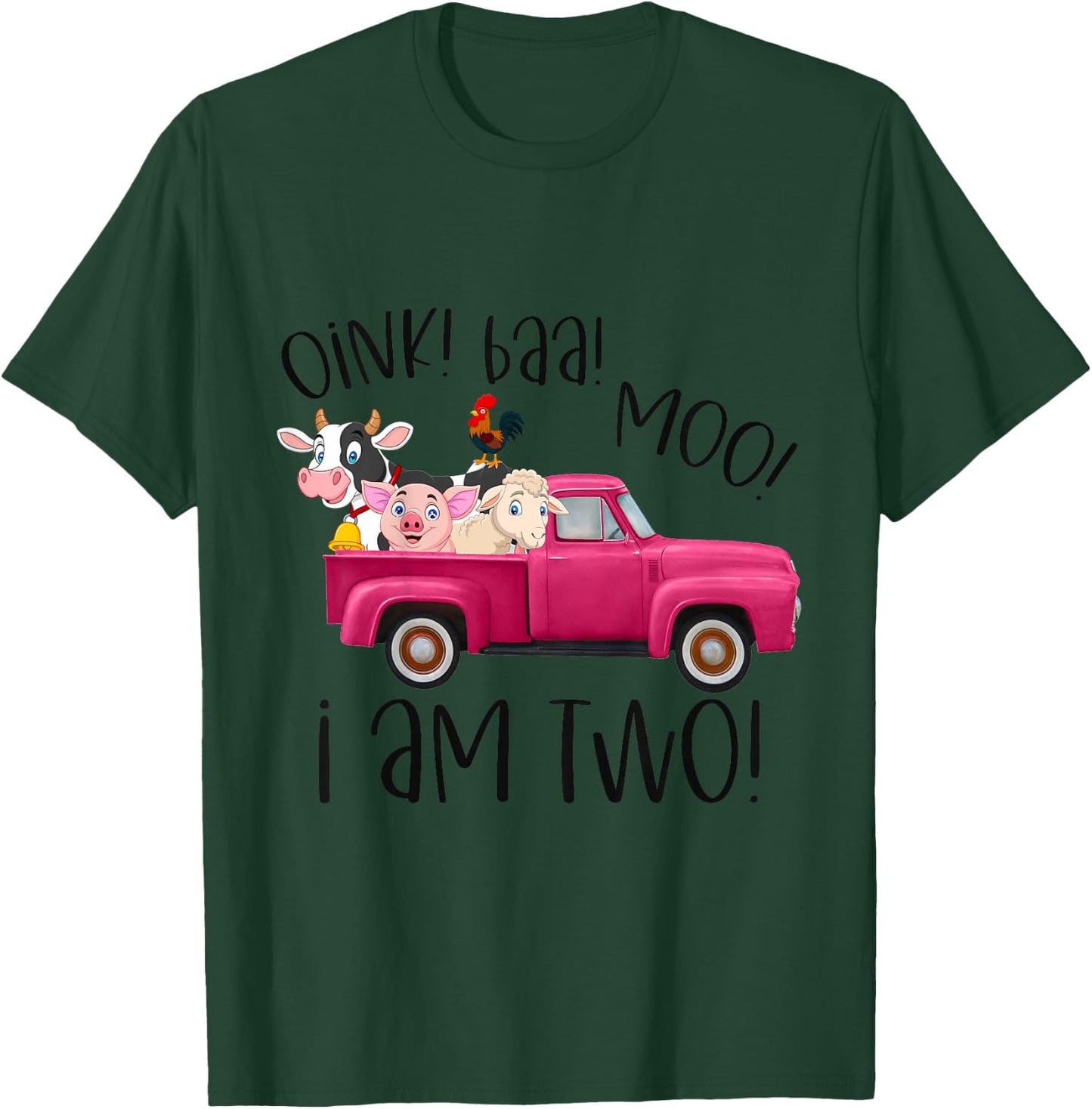 Oink Baa Moo I Am Two Farm Animals Pink Truck Birthday Girl T-Shirt - T-Shirt | Forest