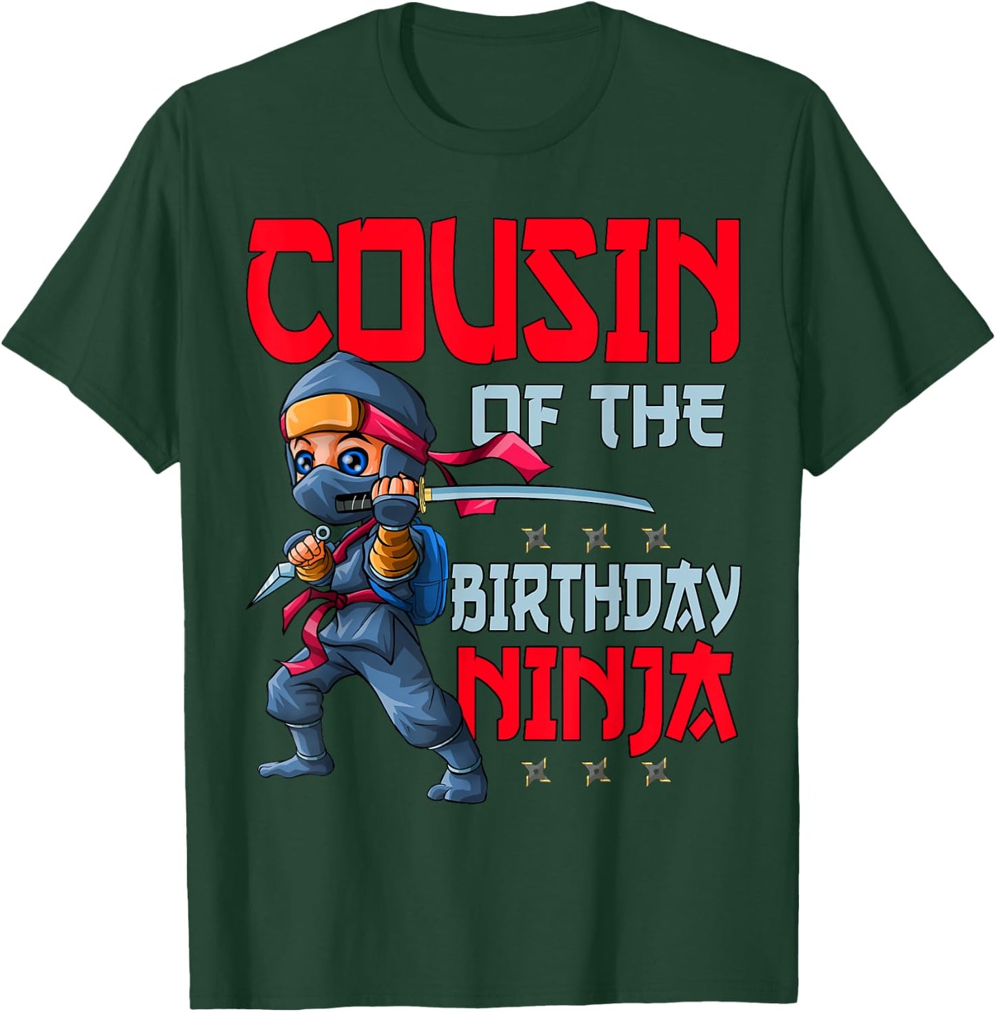 Cousin of the Birthday Ninja Bday Boy Family Matching T-Shirt - T-Shirt | Forest