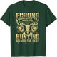 Fishing Solves Half My Problems Hunting Solves The Rest Fun T-Shirt - T-Shirt | Forest