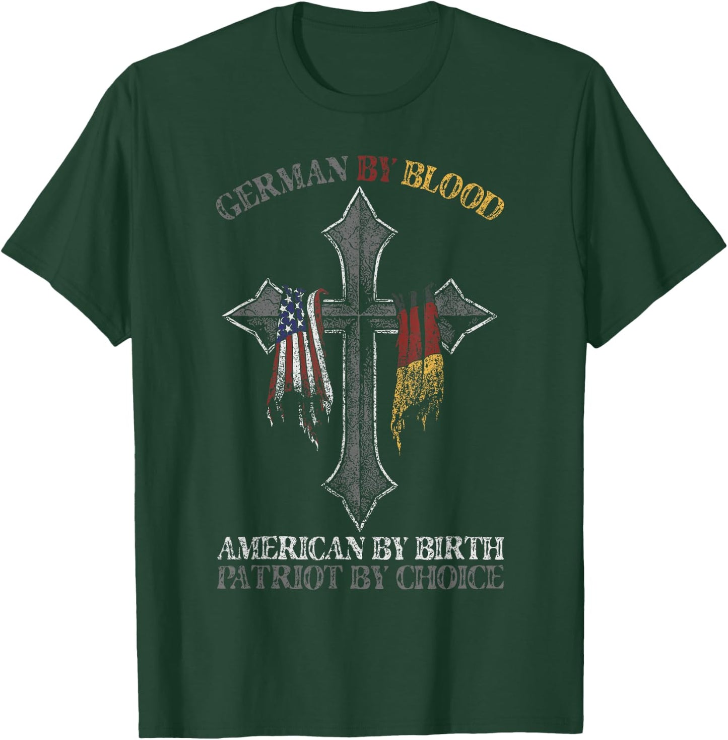 German By Blood America By Birth Cross T-Shirt - T-Shirt | Forest