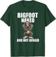Bigfoot Naked and Not Afraid Shirt T-Shirt - T-Shirt | Forest