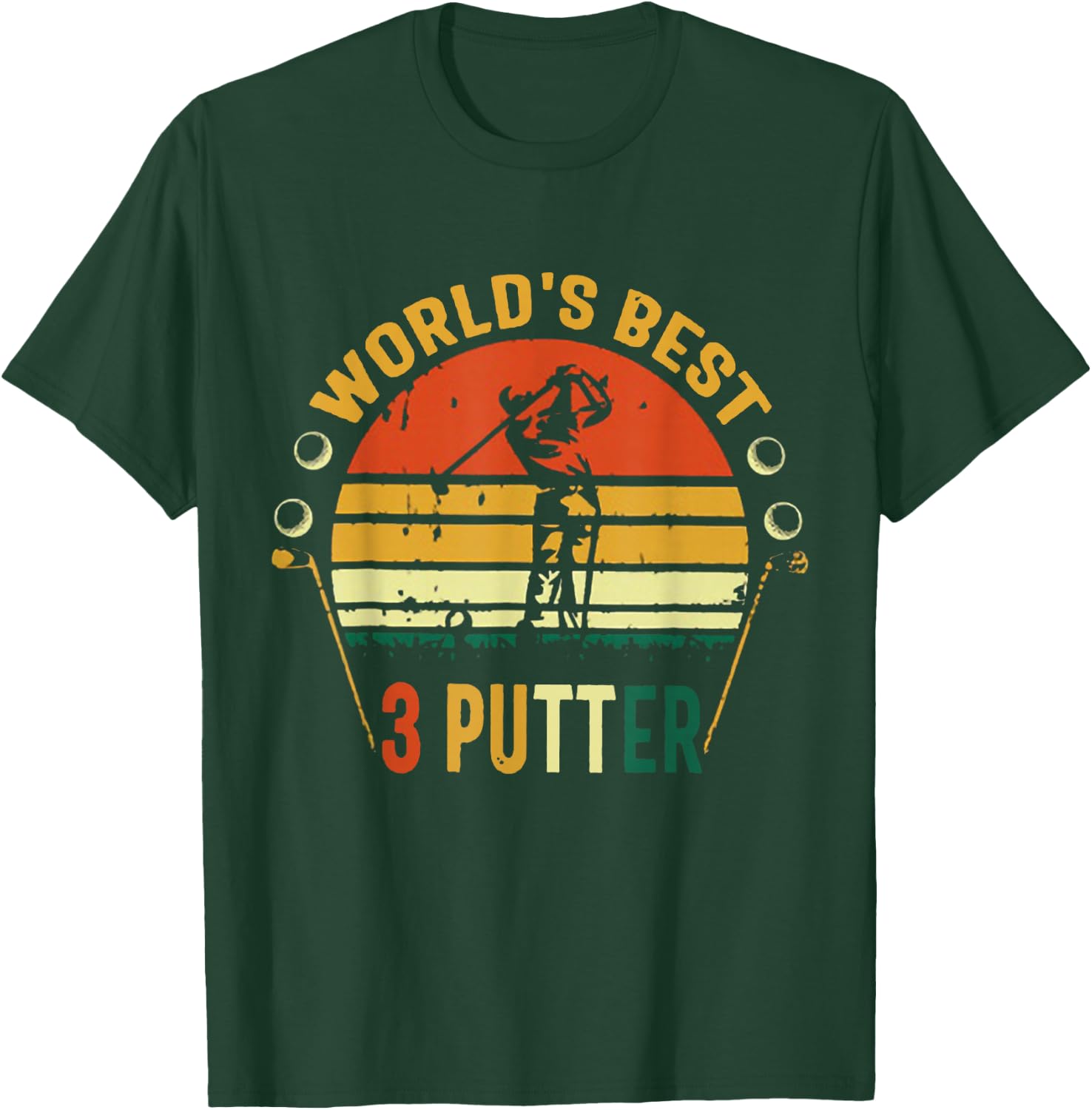 World's Best 3 Putter Golf Vintage T-Shirt - T-Shirt | Forest