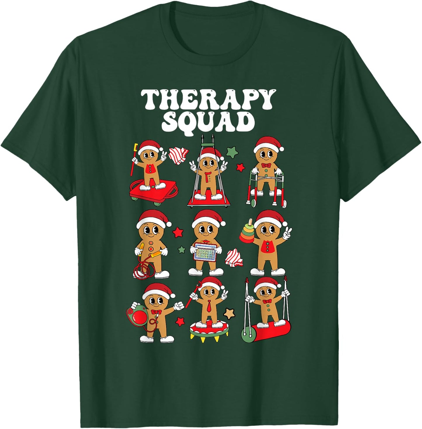 Therapy Squad Slp Ot Pt Team Christmas Gingerbread Xmas T-Shirt - T-Shirt | Forest