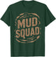 Mud Squad T-Shirt - T-Shirt | Forest