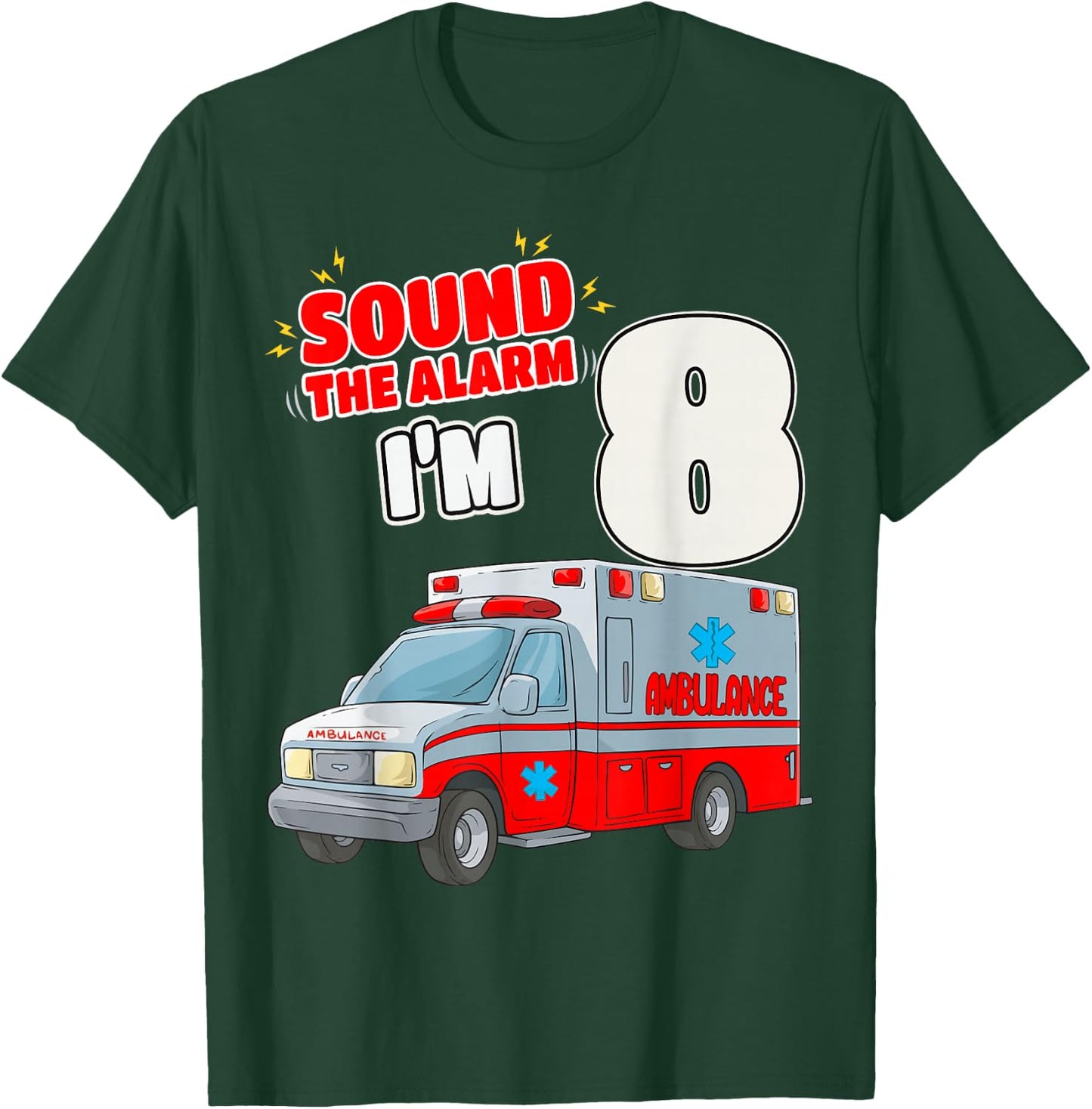 8th Birthday Medical Ambulance EMT 8 Years Old EMS Paramedic T-Shirt - T-Shirt | Forest