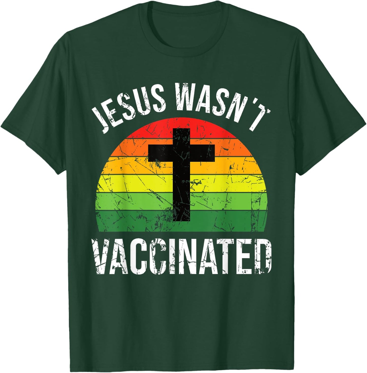 Jesus wasnt vaccinated anti-vax cross retro T-Shirt - T-Shirt | Forest